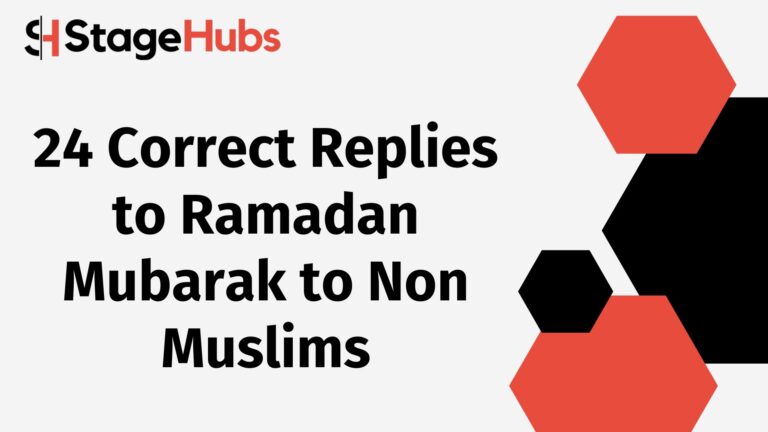 24 Correct Replies to Ramadan Mubarak to Non Muslims