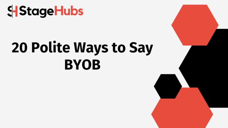 20 Polite Ways to Say BYOB