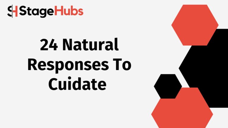 24 Natural Responses To Cuidate