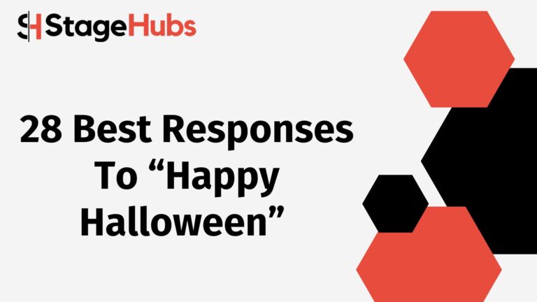 28 Best Responses To “Happy Halloween”